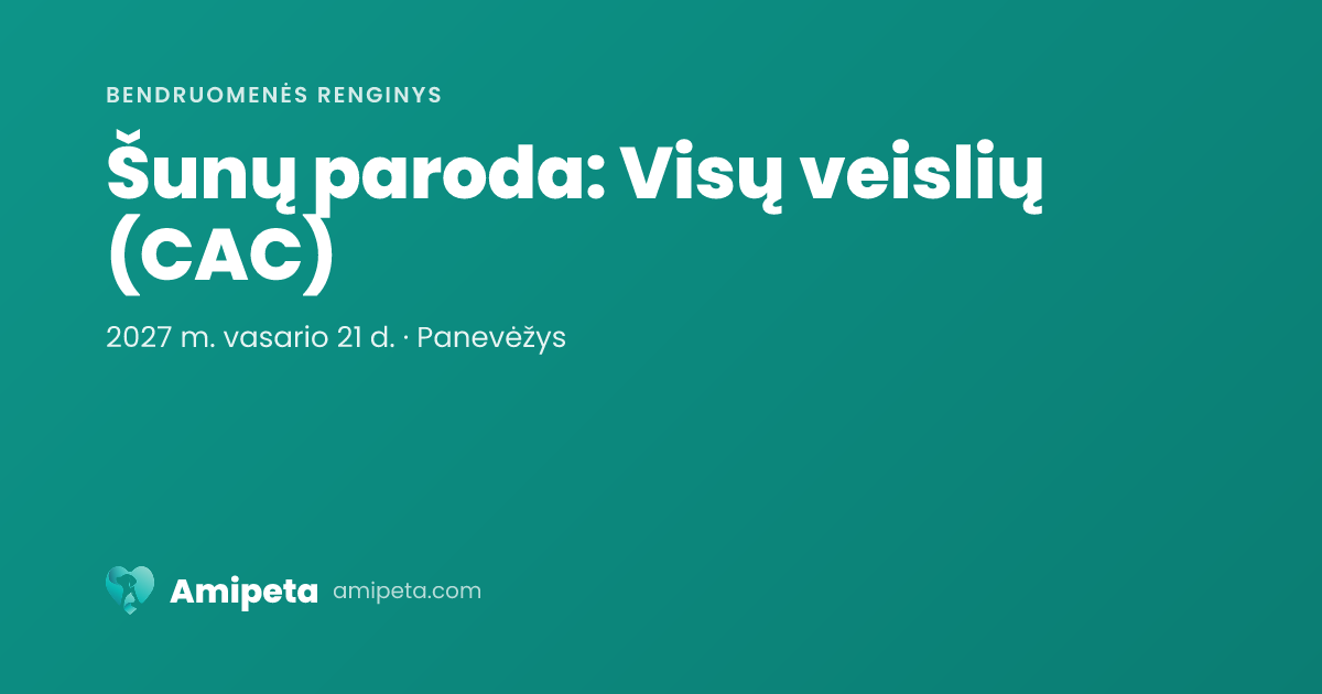 Šunų paroda: Visų veislių (CAC)