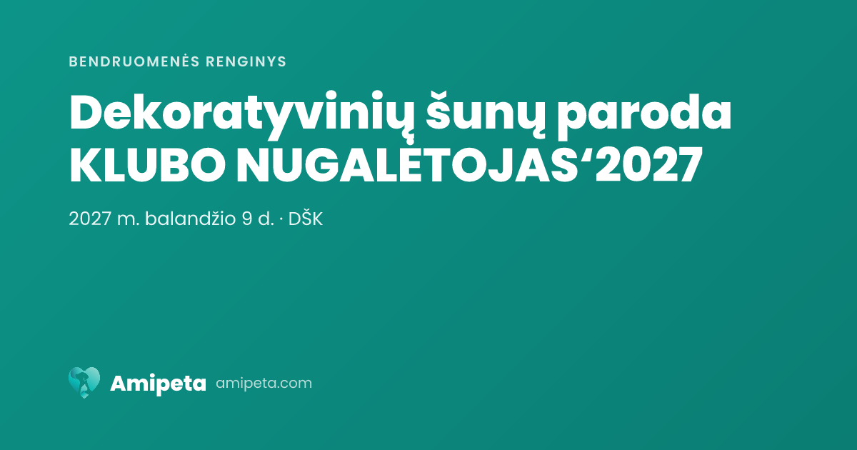 Dekoratyvinių šunų paroda KLUBO NUGALĖTOJAS‘2027
