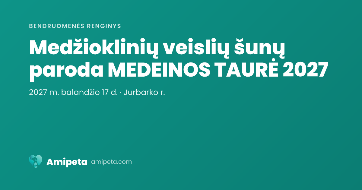 Medžioklinių veislių šunų paroda MEDEINOS TAURĖ 2027