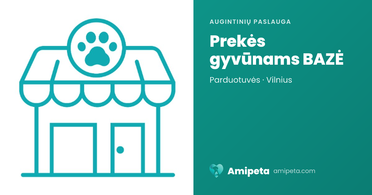 Prekės gyvūnams BAZĖ