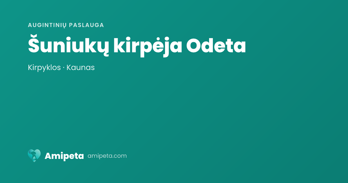 Šuniukų kirpėja Odeta